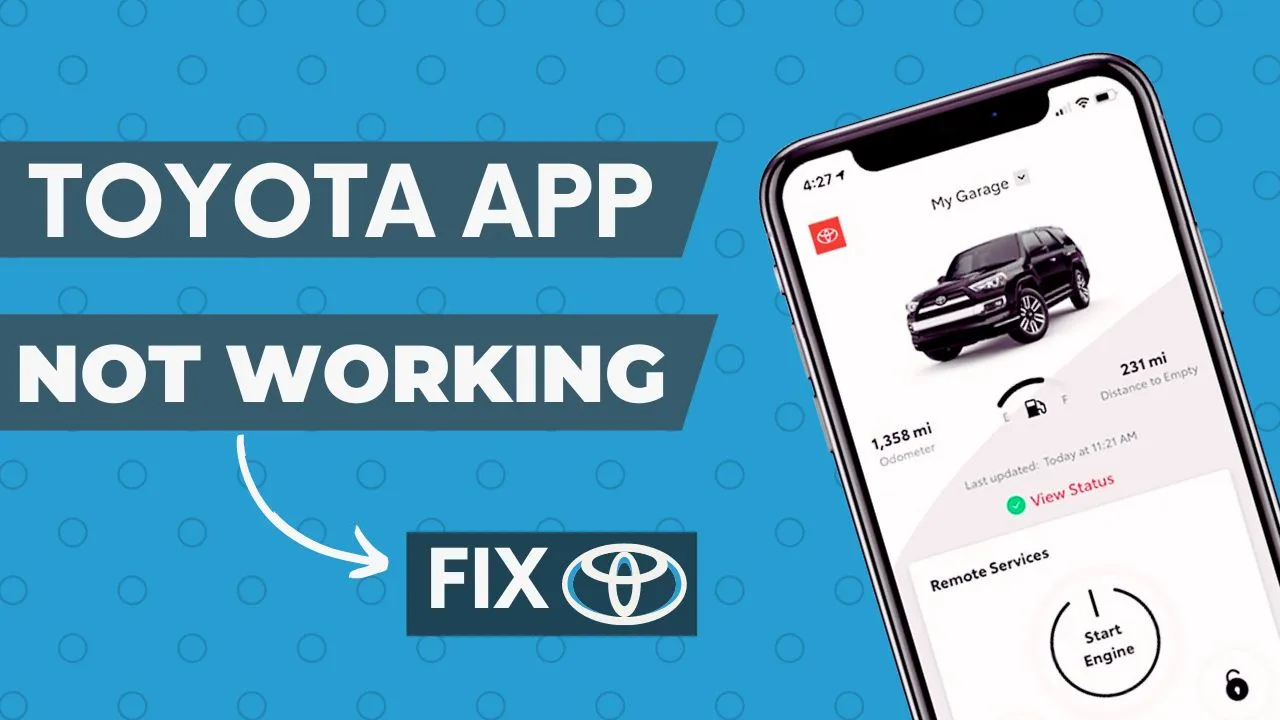 Fix My Toyota App Not Working 2024