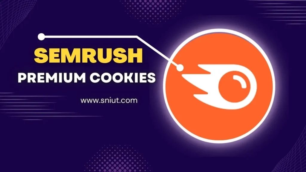 Daily Updated Semrush Premium Cookies 2022